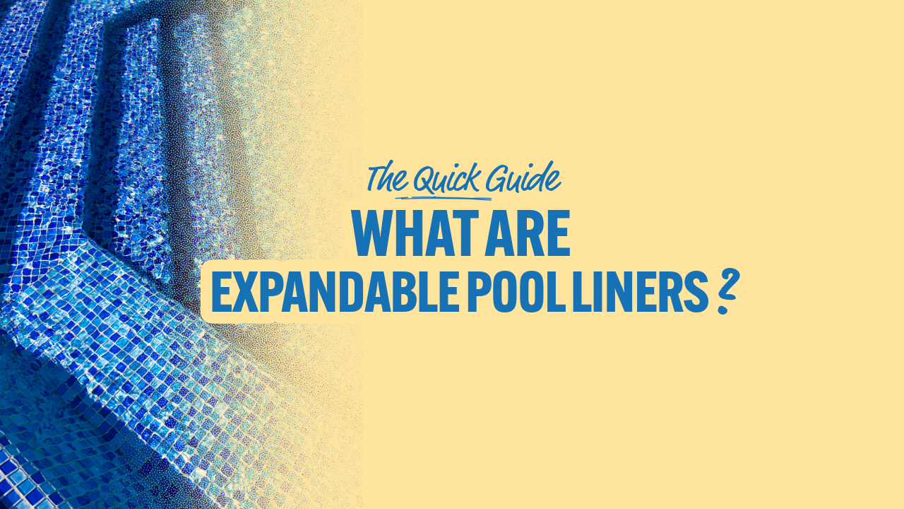 What Are Expandable Pool Liners?