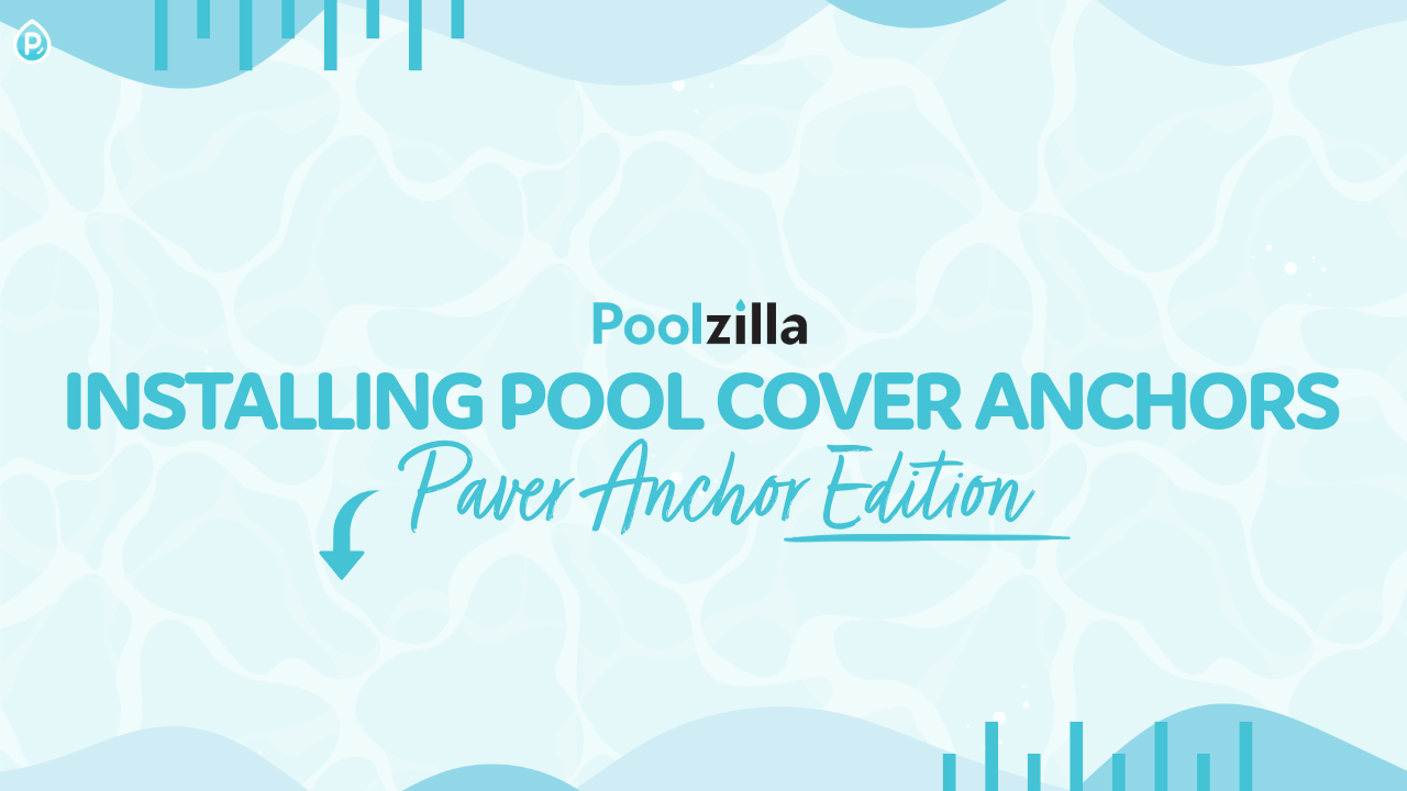 Installing Pool Cover Anchors: Paver Anchors