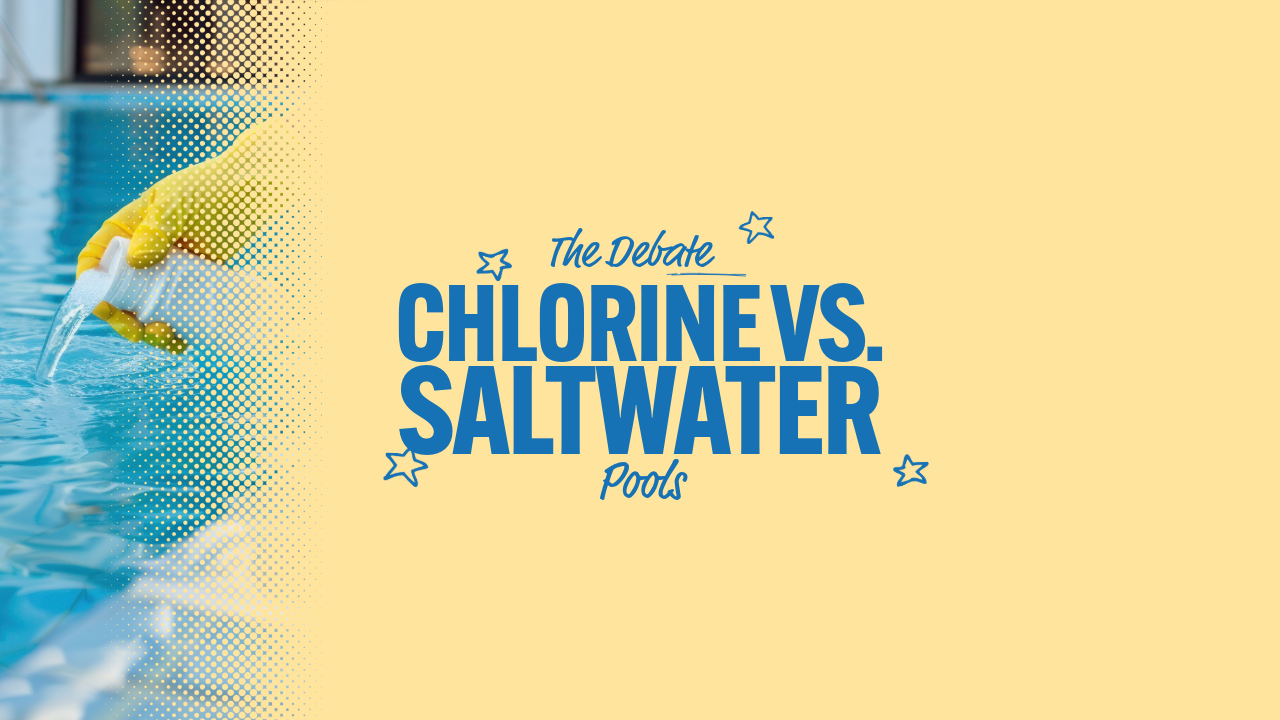The Debate: Chlorine vs. Saltwater Pools?